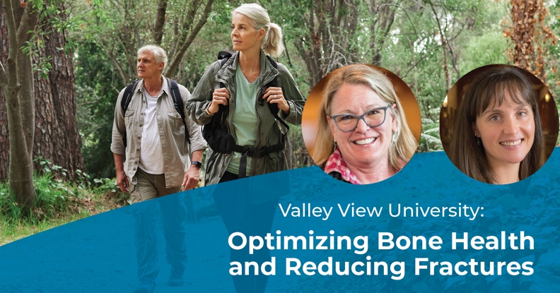 Optimizing Bone Health and Reducing Fractures