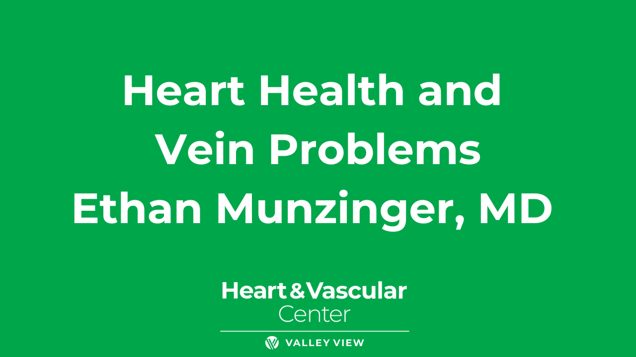 Heart Health and Vein Problems