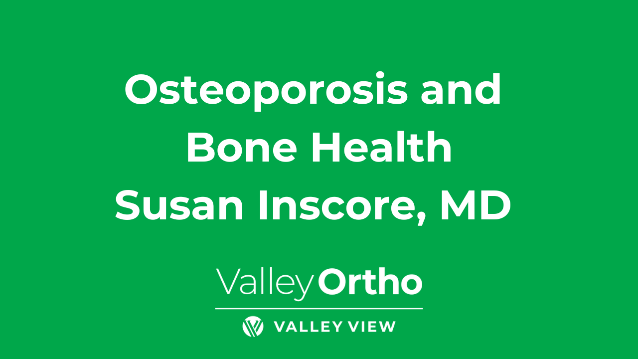 Osteoporosis and bone health