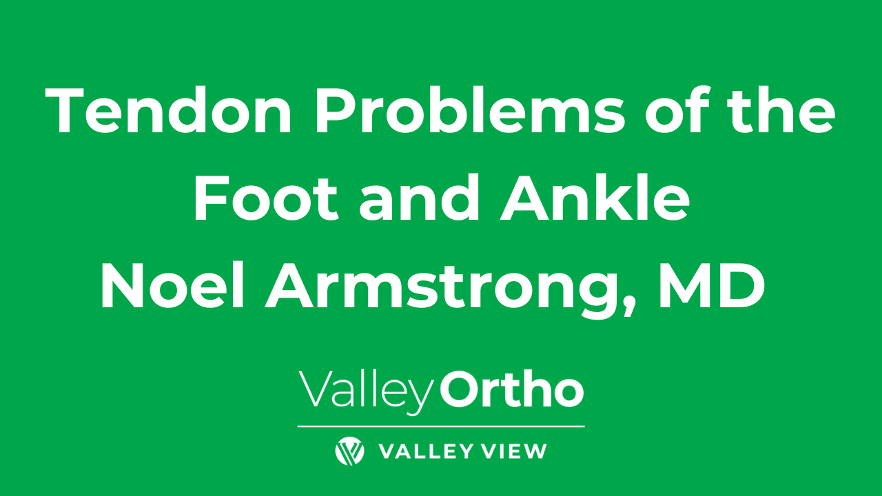 Tendon problems of the foot and ankle