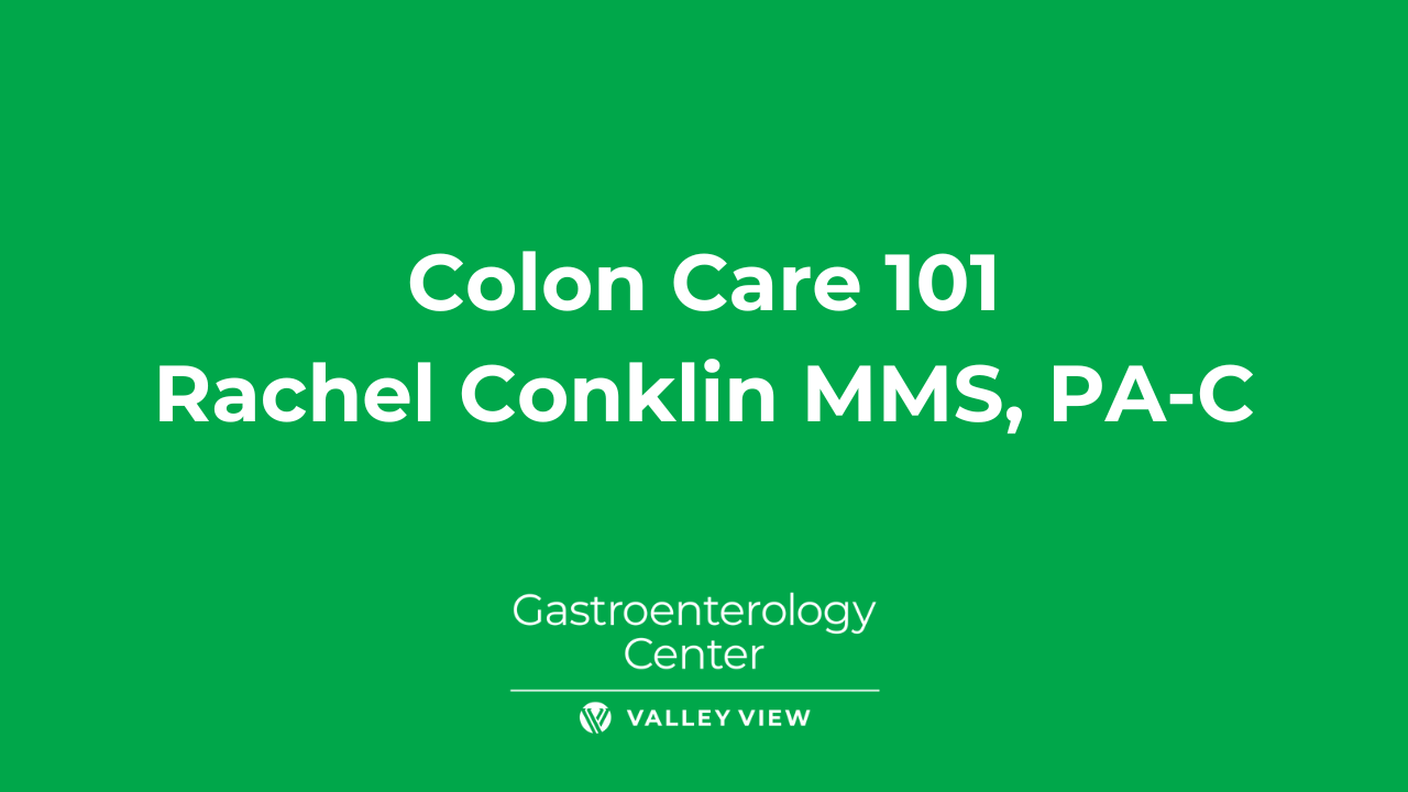 Colon Care 101